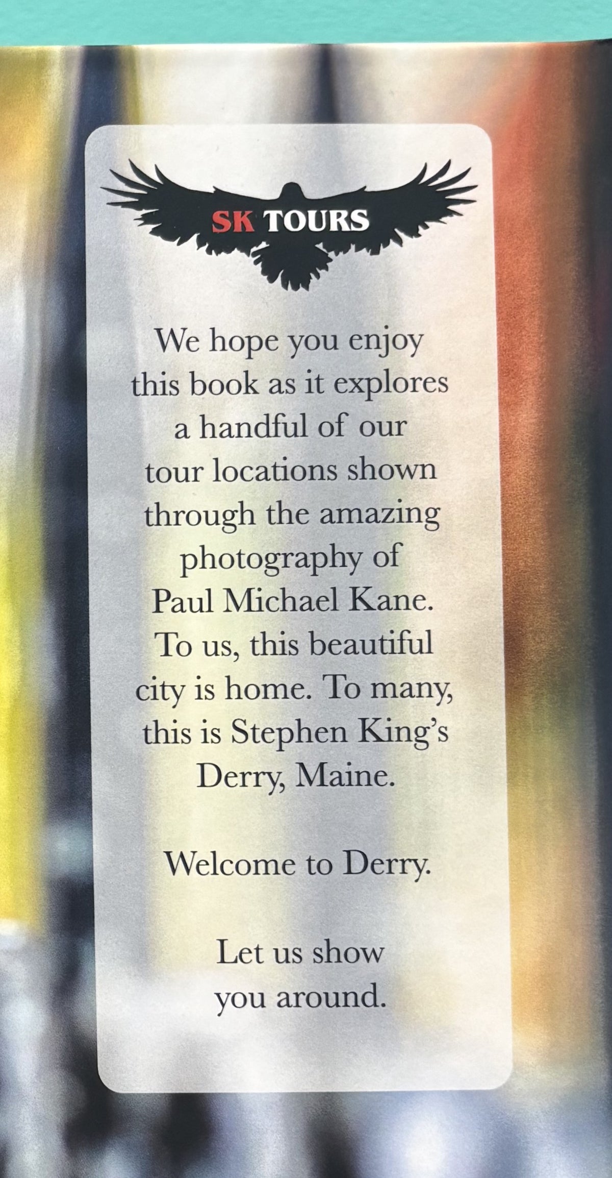 SK Tours presents... Welcome to Derry