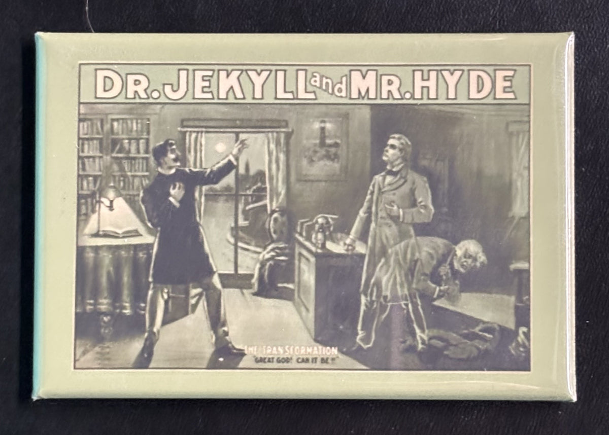 Dr. Jekyll and Mr. Hyde - magnet