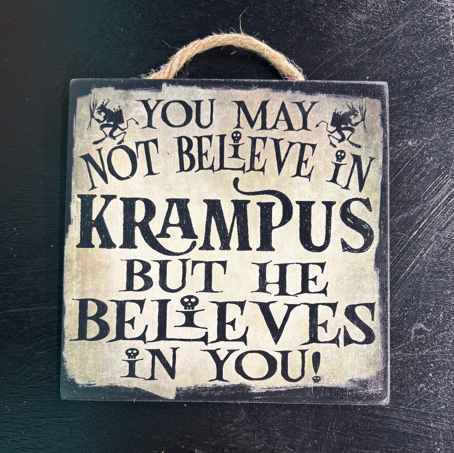 Believe in Krampus - Wood Sign