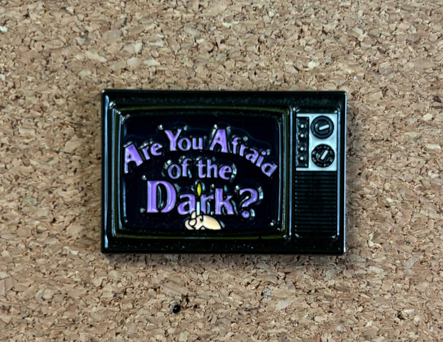 Are You Afraid of the Dark?- Pin