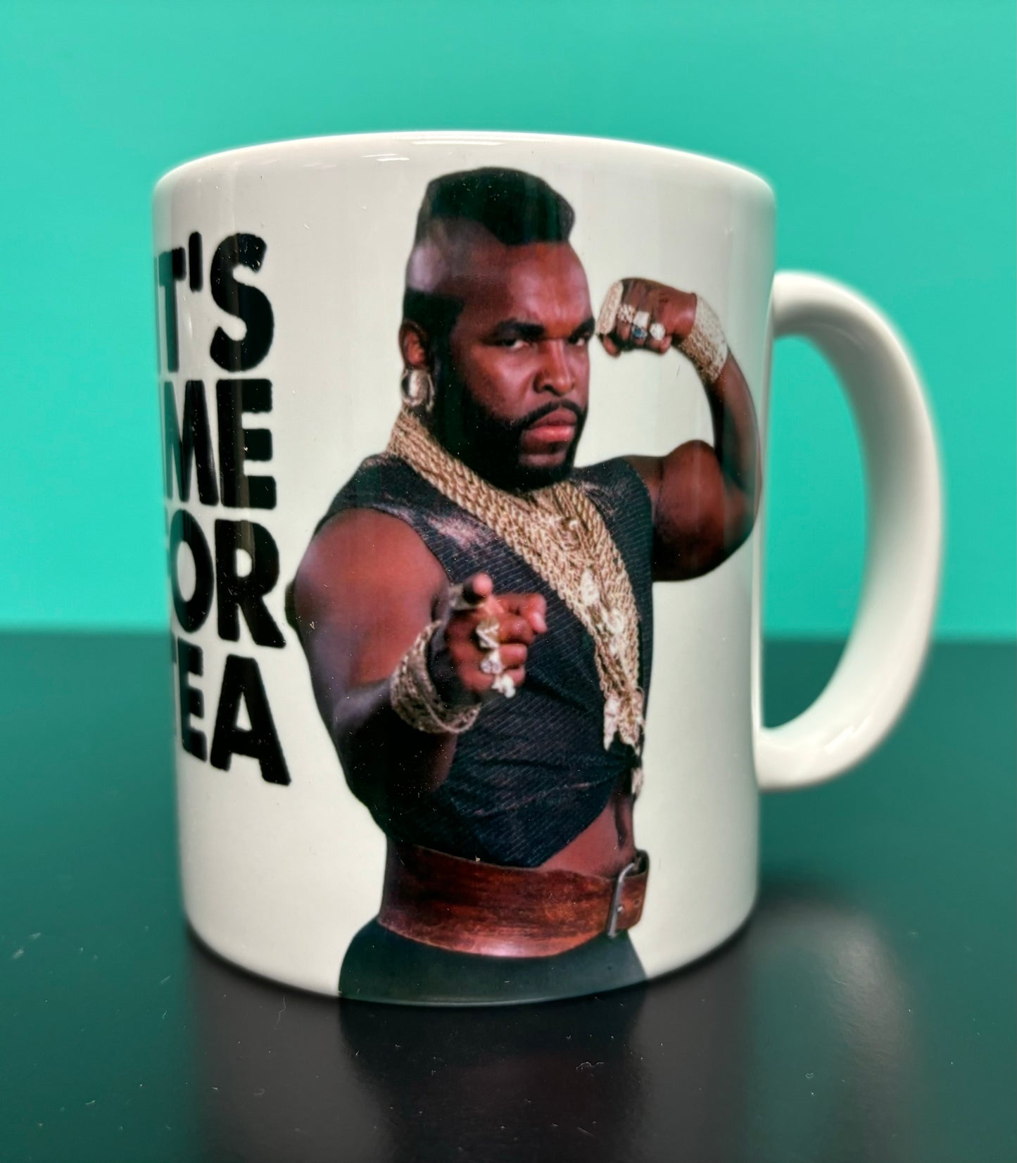 It's Time for Tea, Mr. T - mug