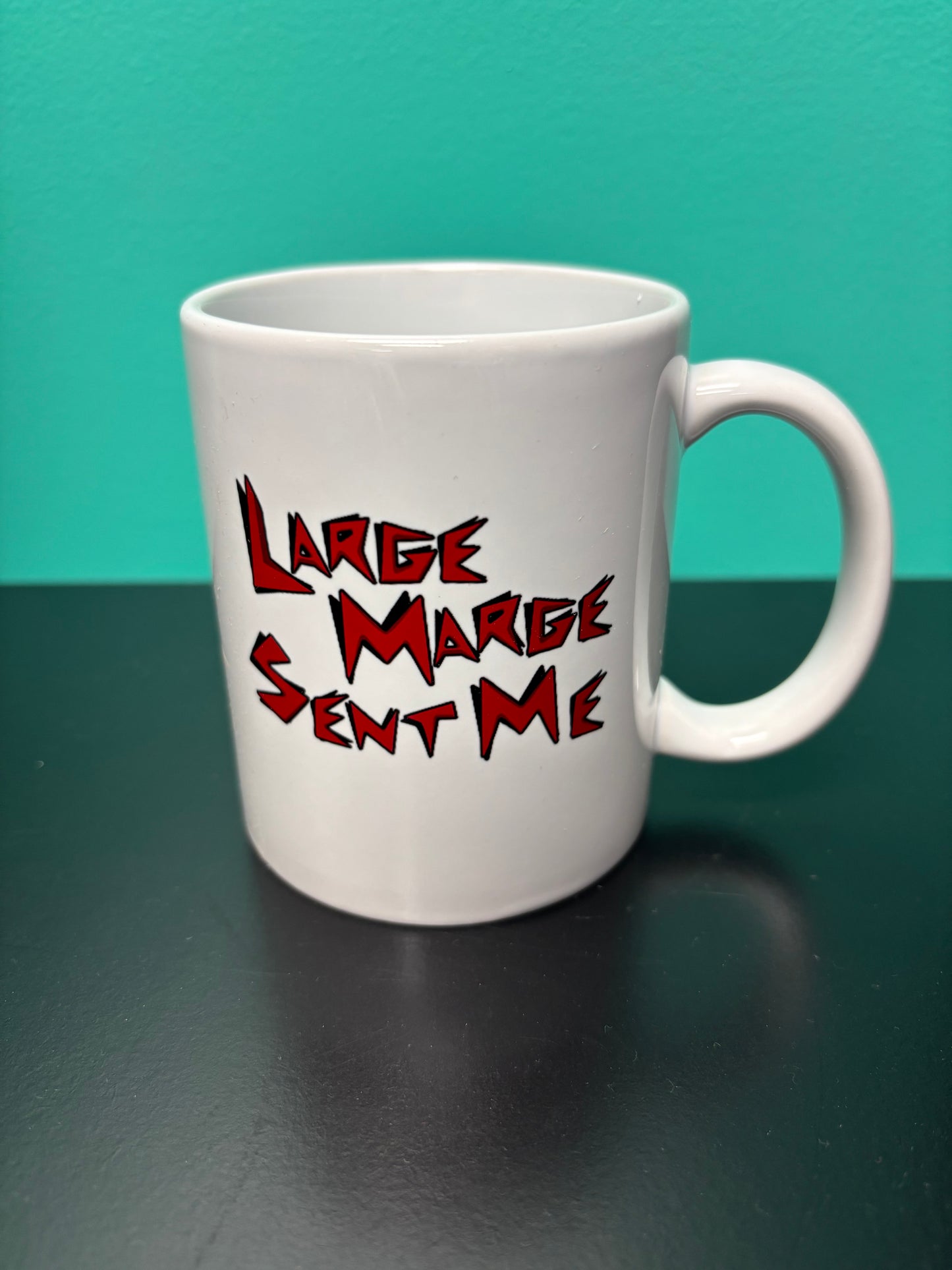 Large Marge Sent Me - Mug