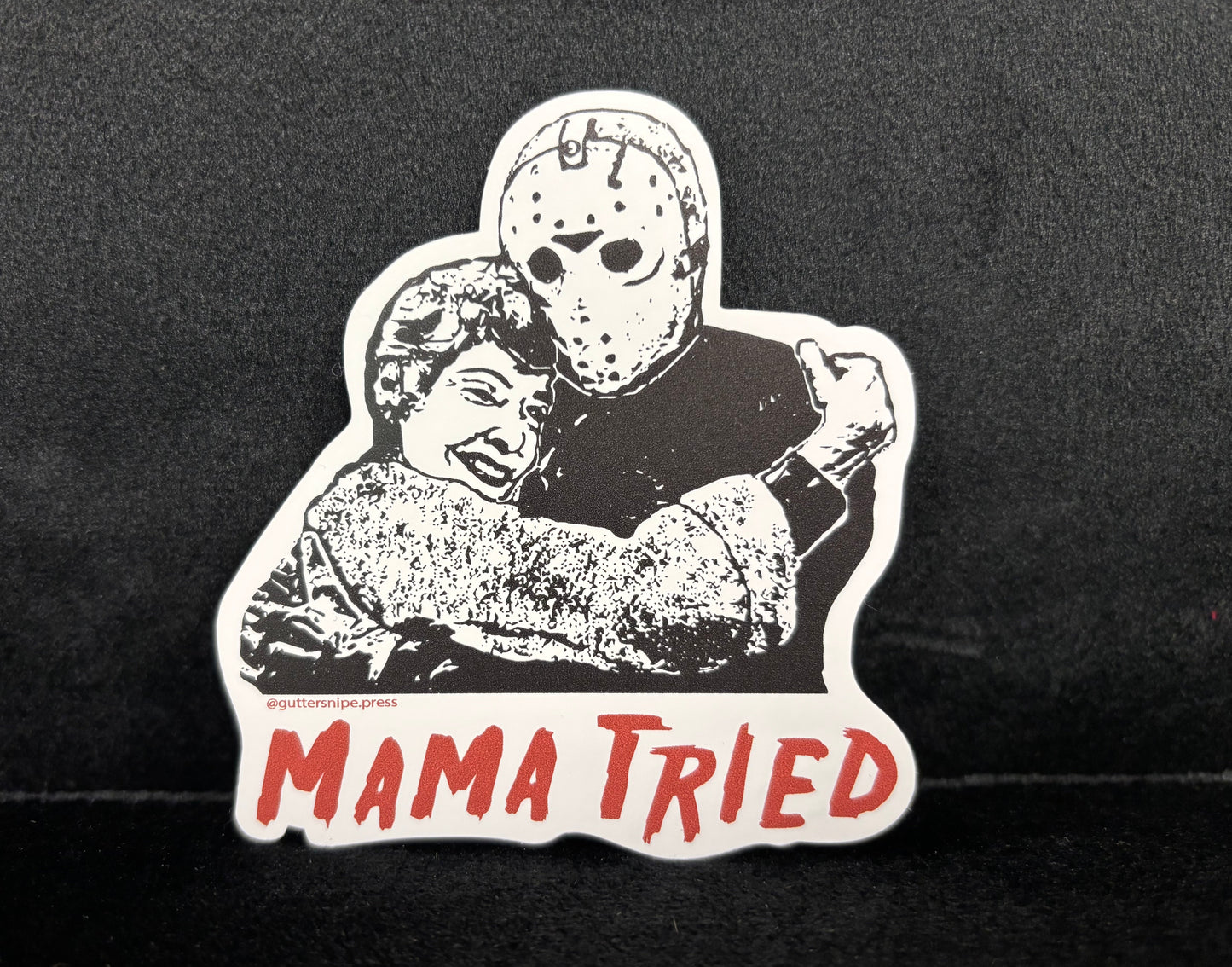 Mama Tried - sticker