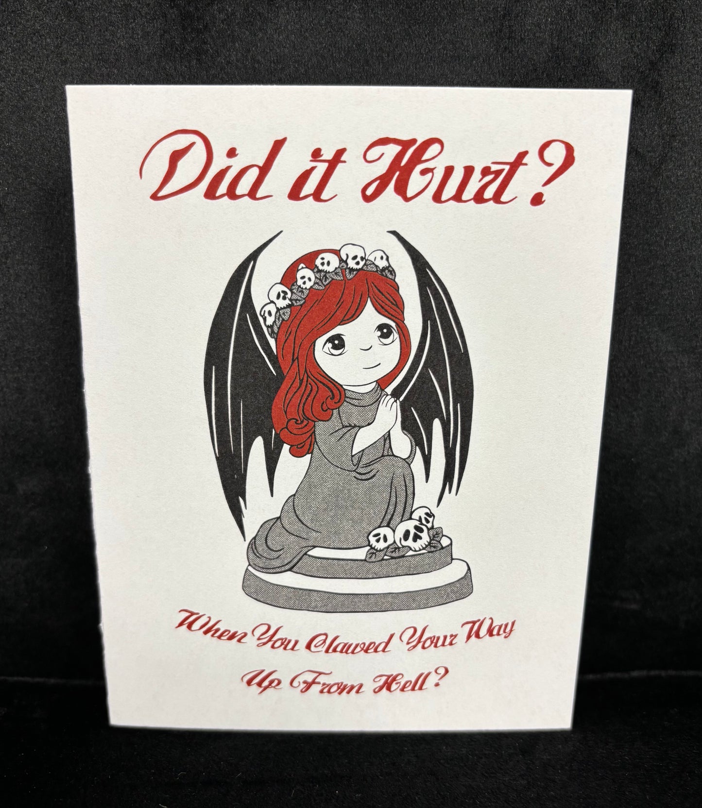 Did it Hurt? - greeting card