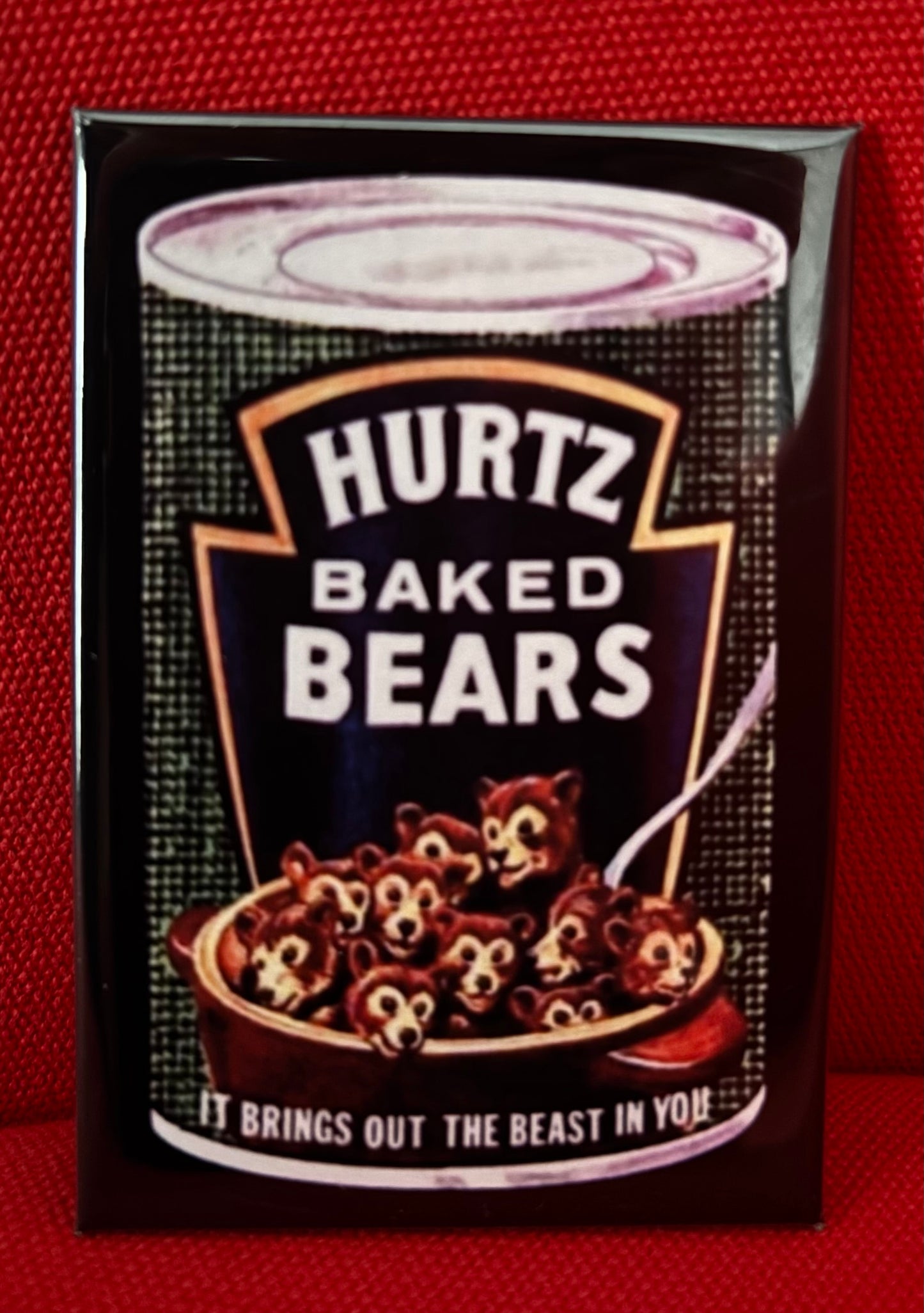 Hurtz Baked Bears - magnet
