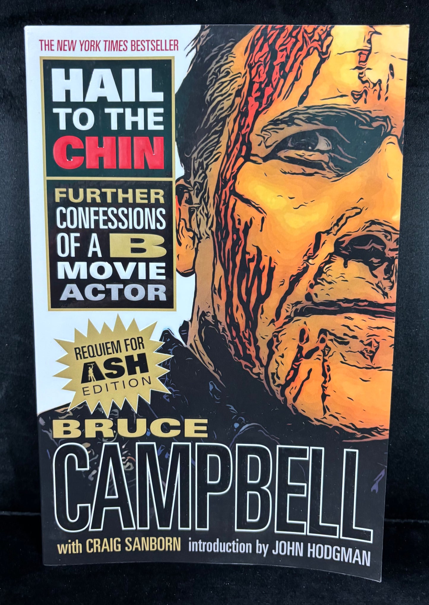Hail to the Chin: Further Confessions of a B Movie Actor - Book