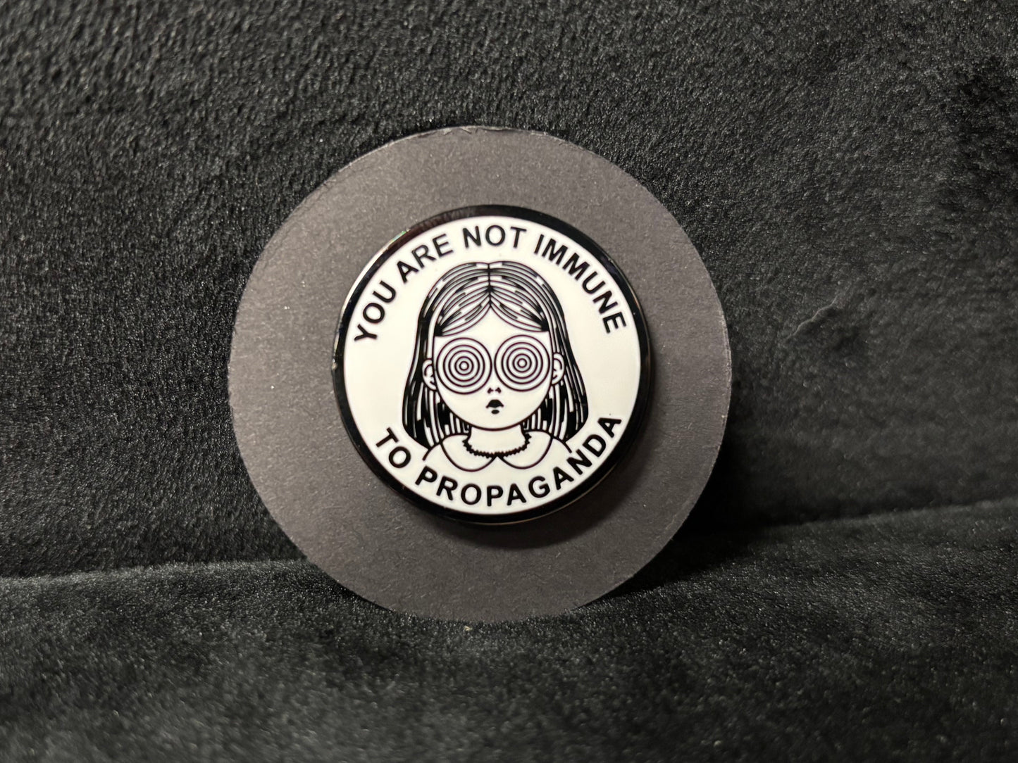 You Are Not Immune To Propaganda - Pin