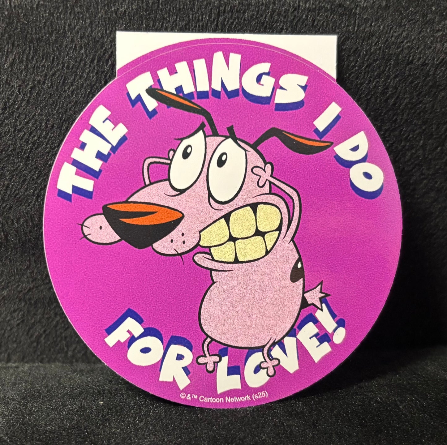 The Things I Do - Courage - Sticker