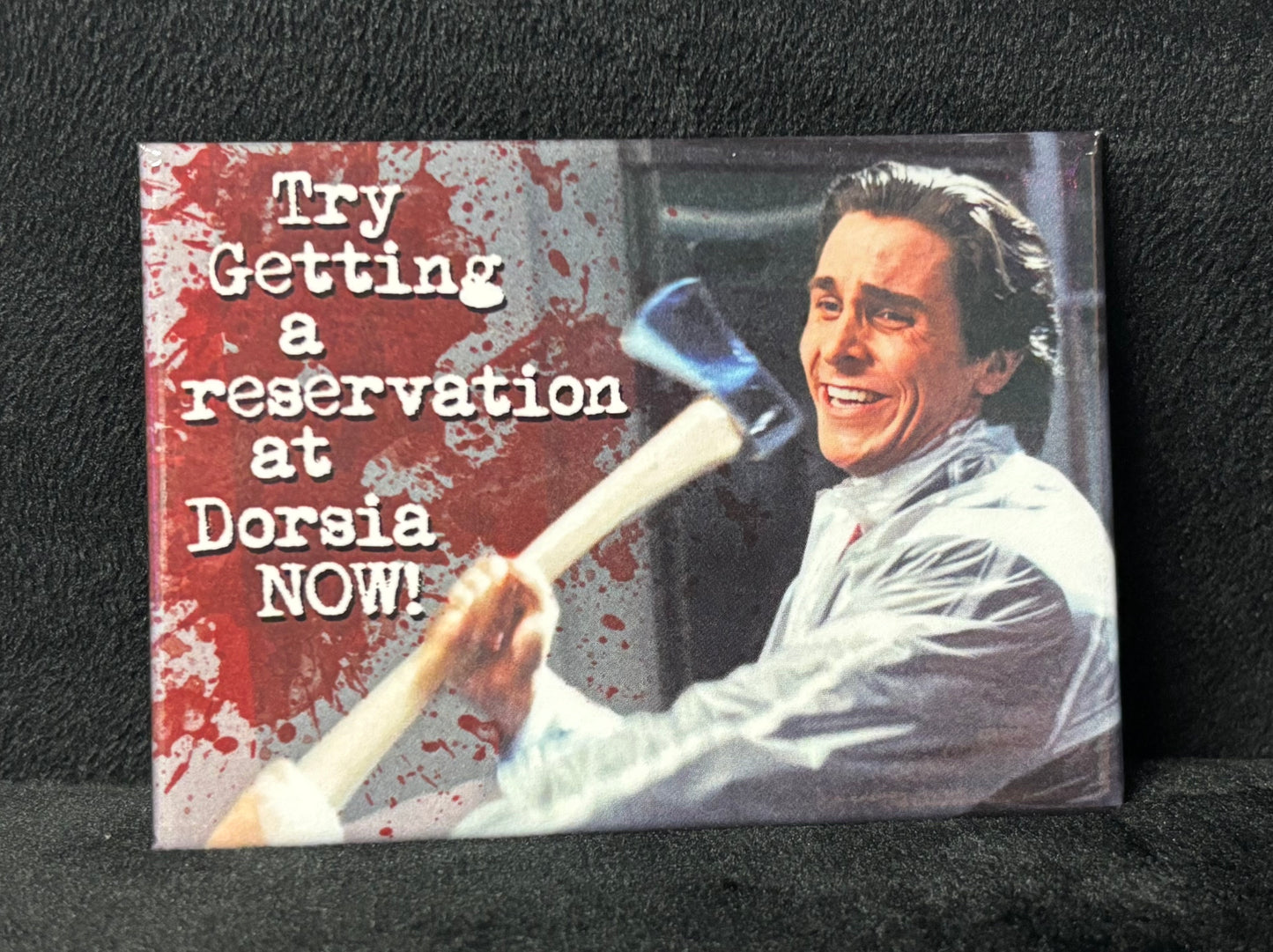 American Psycho Dorsia - Magent