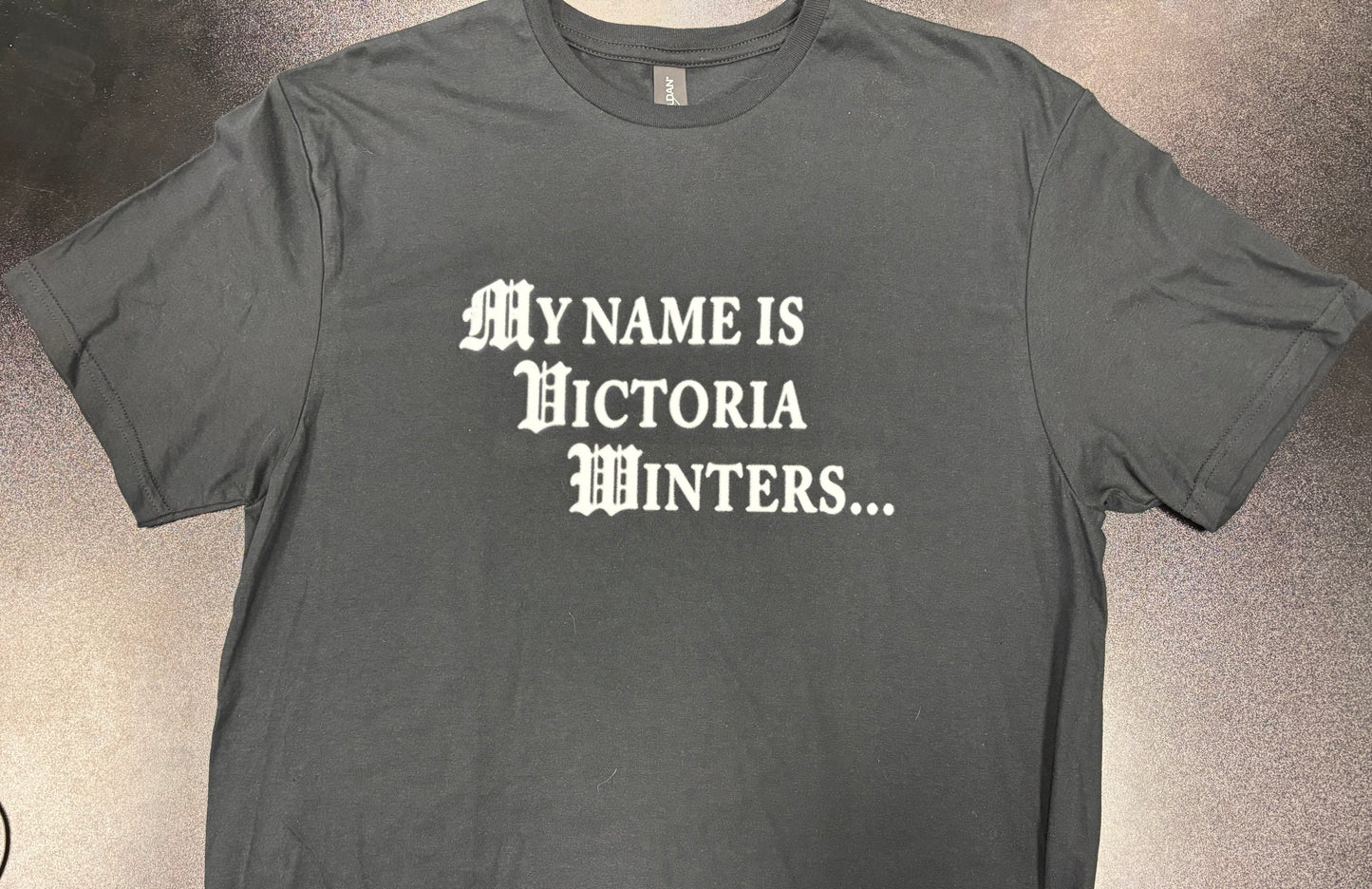 My Name is Victoria Winters - T-shirt