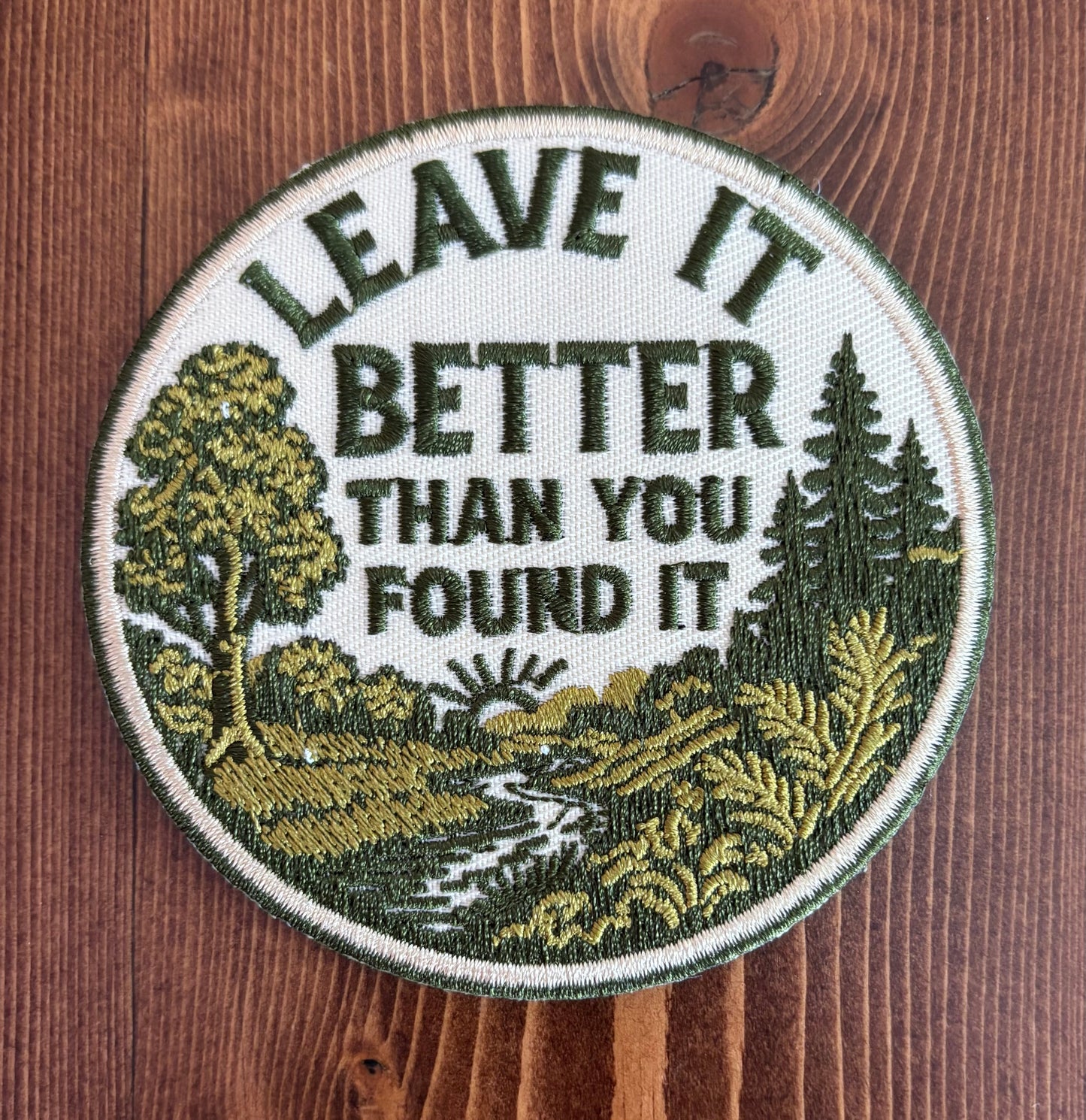 Leave It Better Than You Found It - Patch