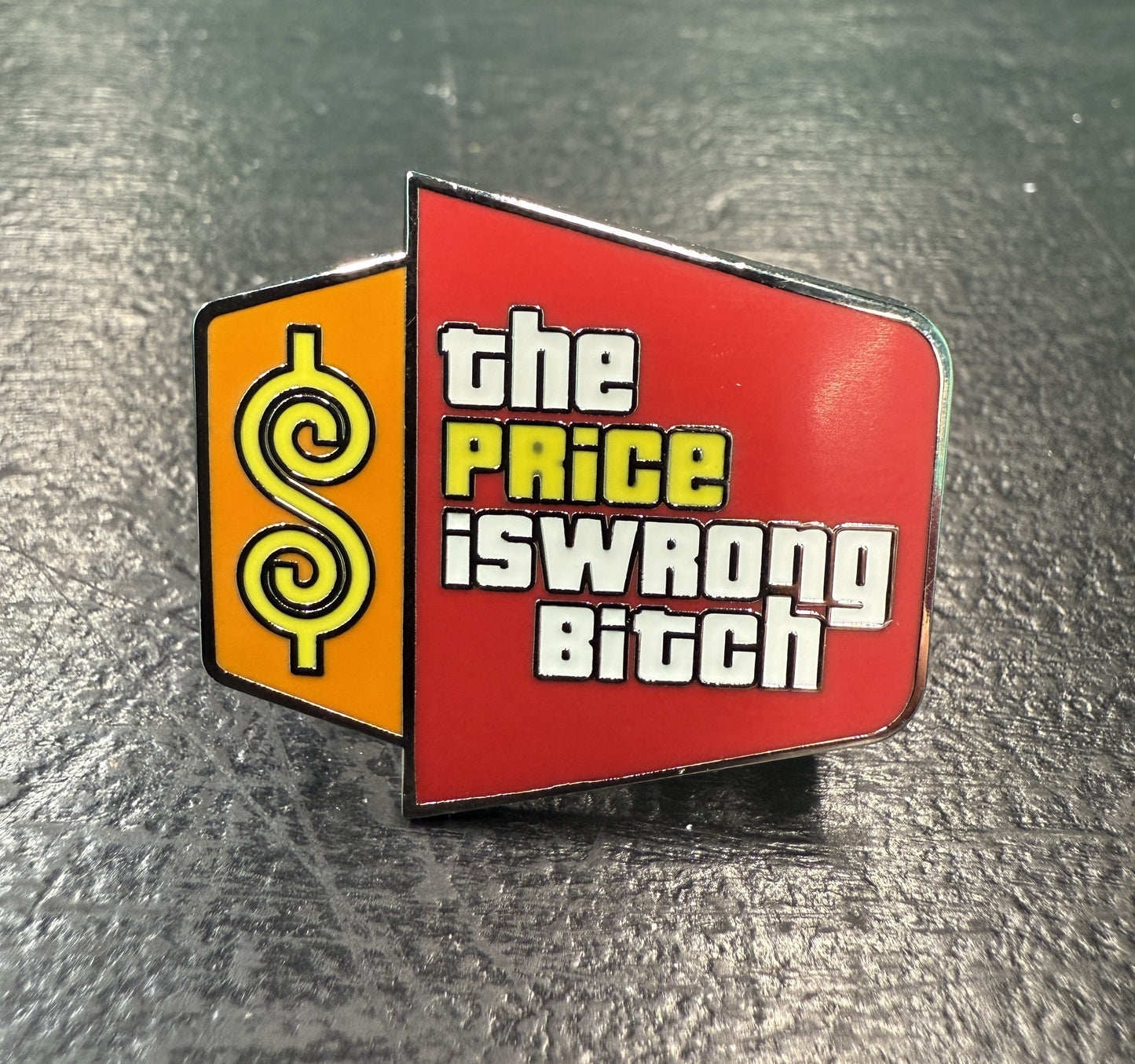 The Price is Wrong... - pin