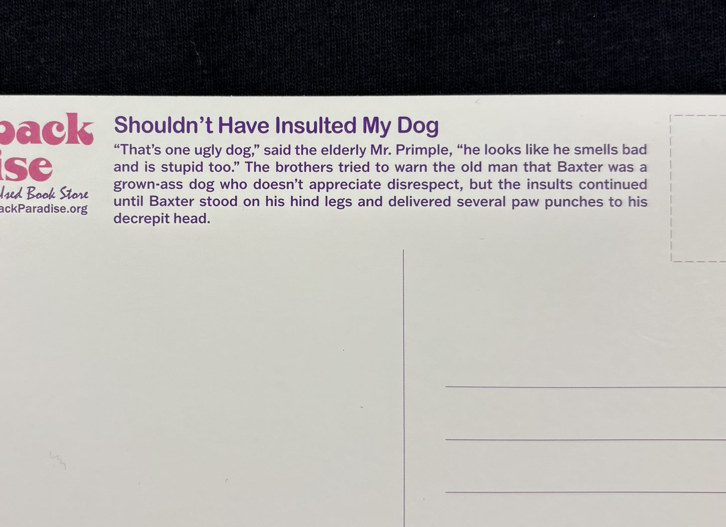 Shouldn't Have Insulted - postcard