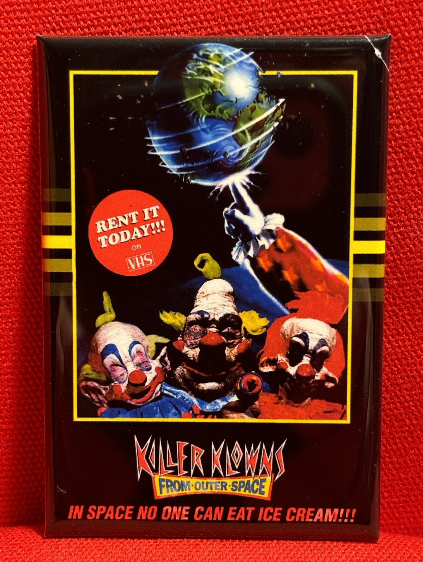 Killer Klowns from Outer Space, Rent it Today" - magnet