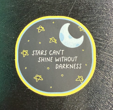Stars can't shine... - sticker
