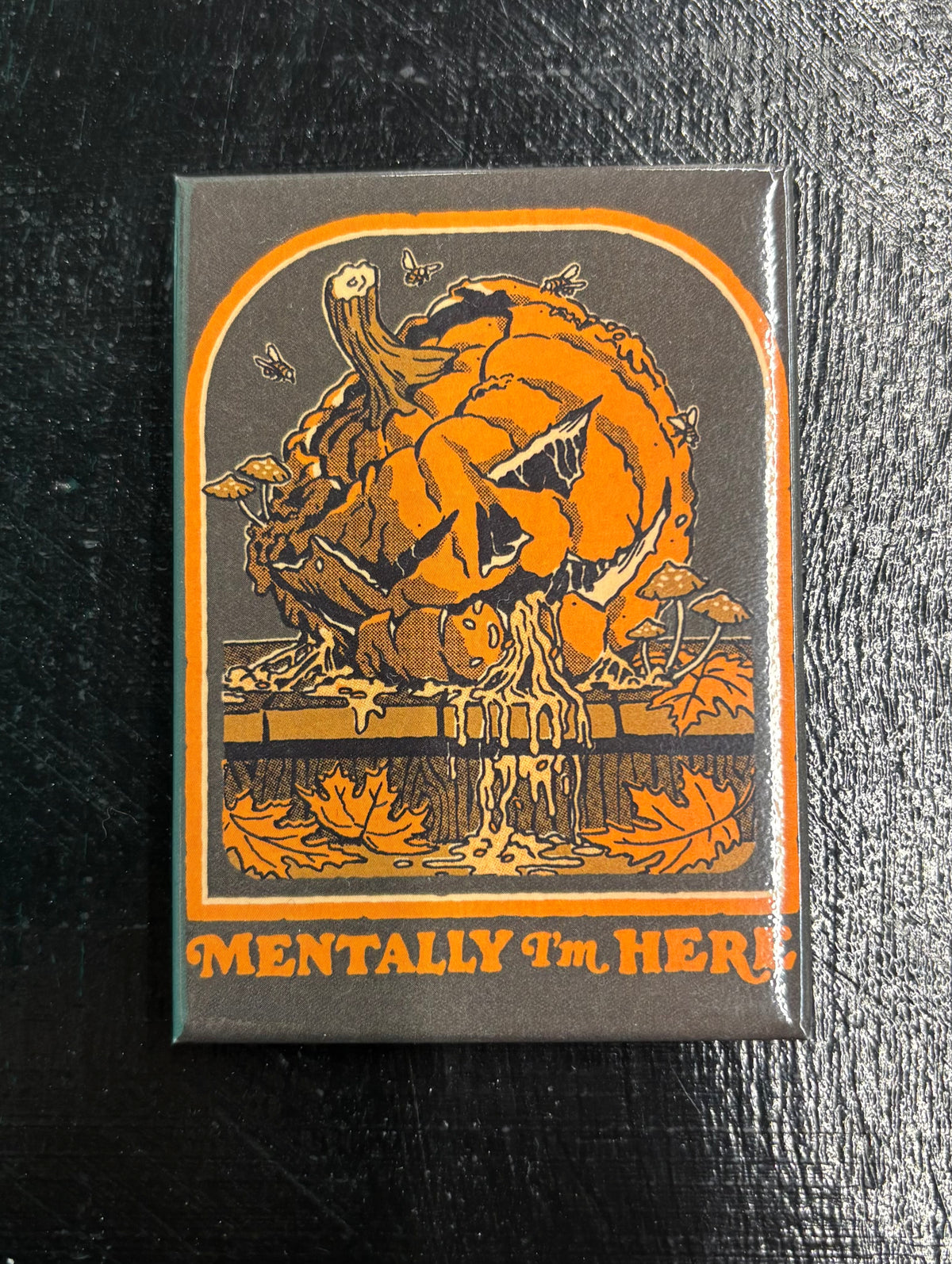 Mentally I'm Here - Magnet