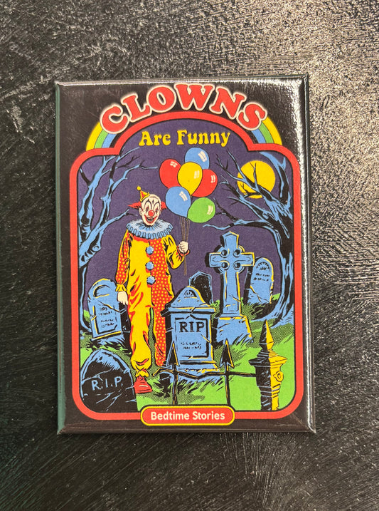 Clowns are Funny - Magnet