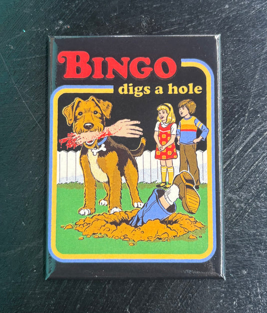 Bingo Digs a Hole - Magnet