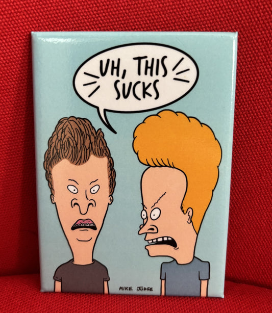 Beavis and Butthead, "This Sucks" - magnet