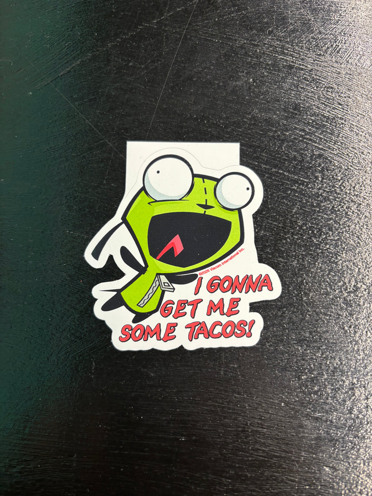 Gir Gonna Get Me Some Tacos Invader Zim - Sticker
