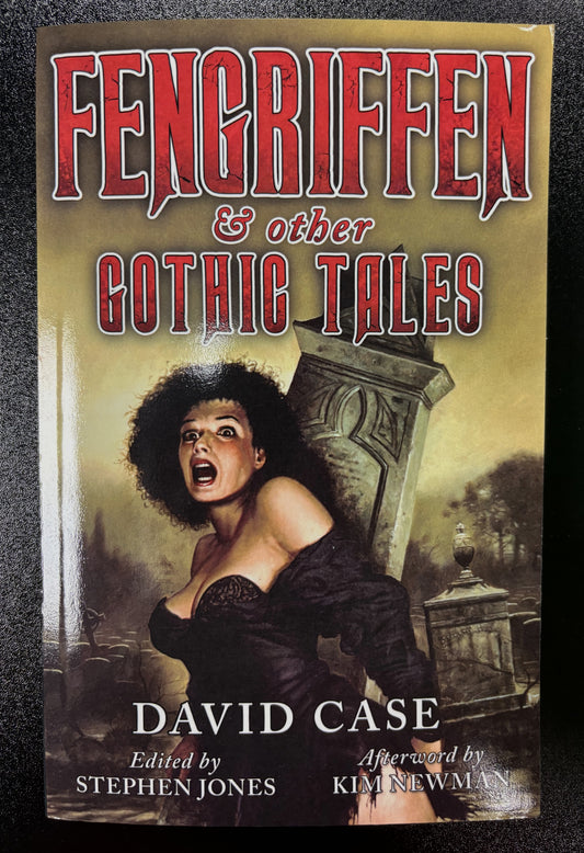 Fengriffen & Other Gothic Tales by David Case