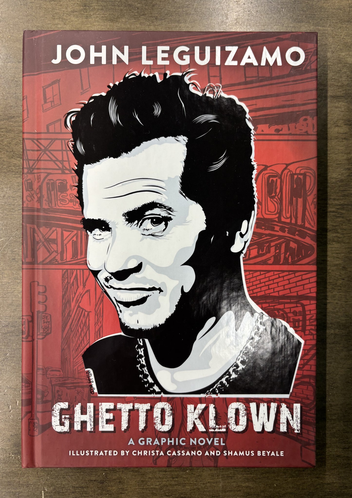 Ghetto Klown: A Graphic Memoir by John Leguizamo - book