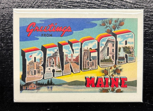 Greetings from Bangor - magnet