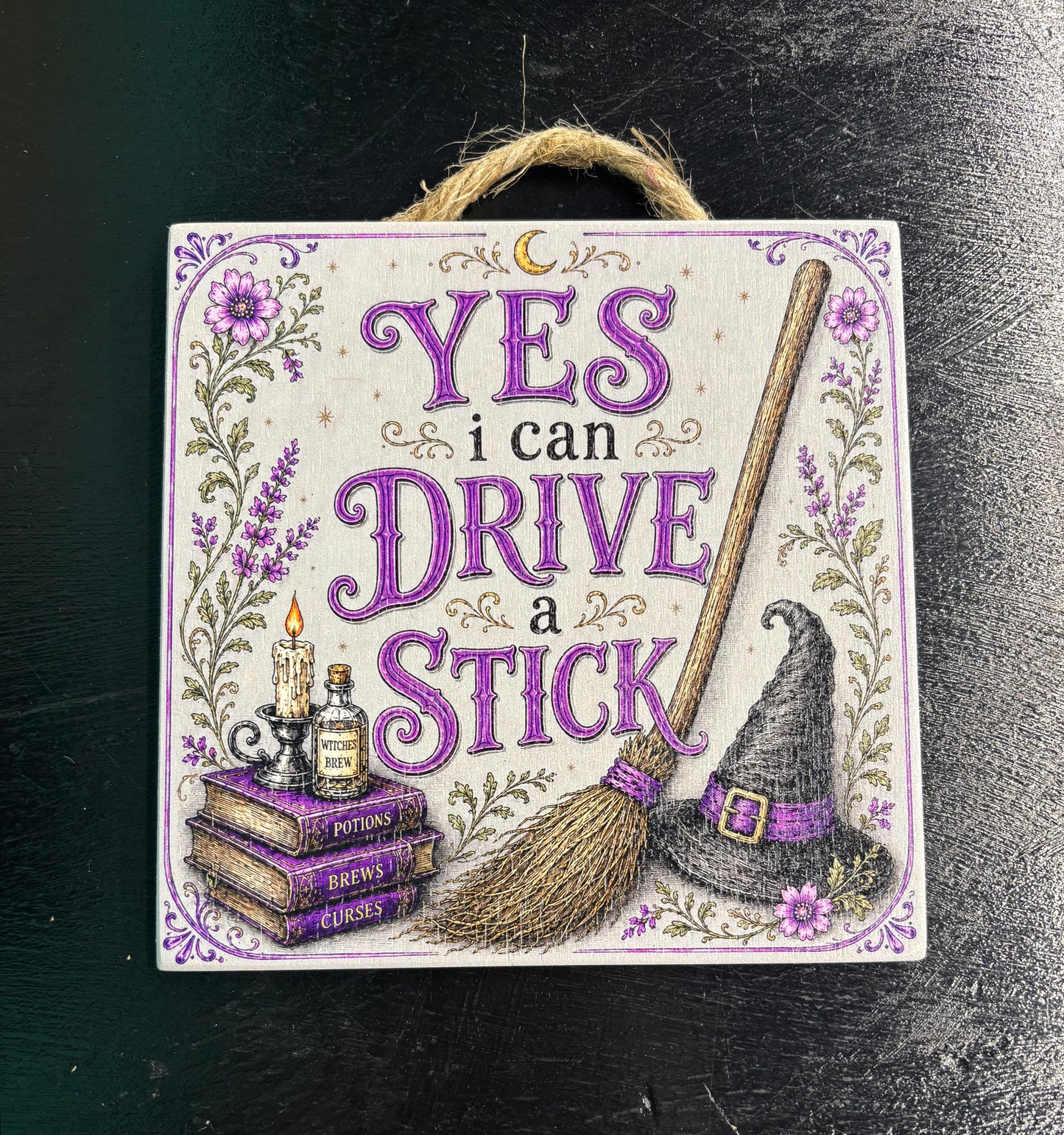 Yes, I Can Drive a Stick - Wood Sign