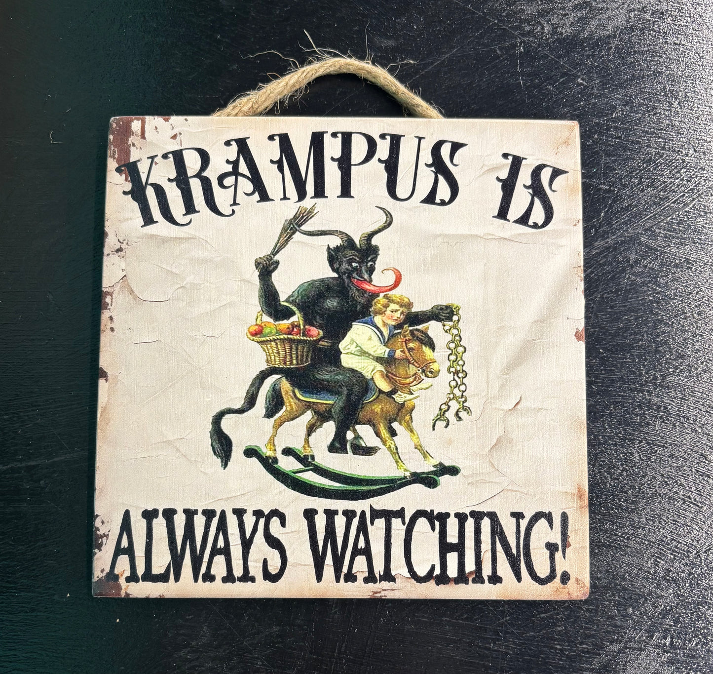 Krampus is Always Watching - Wood Sign