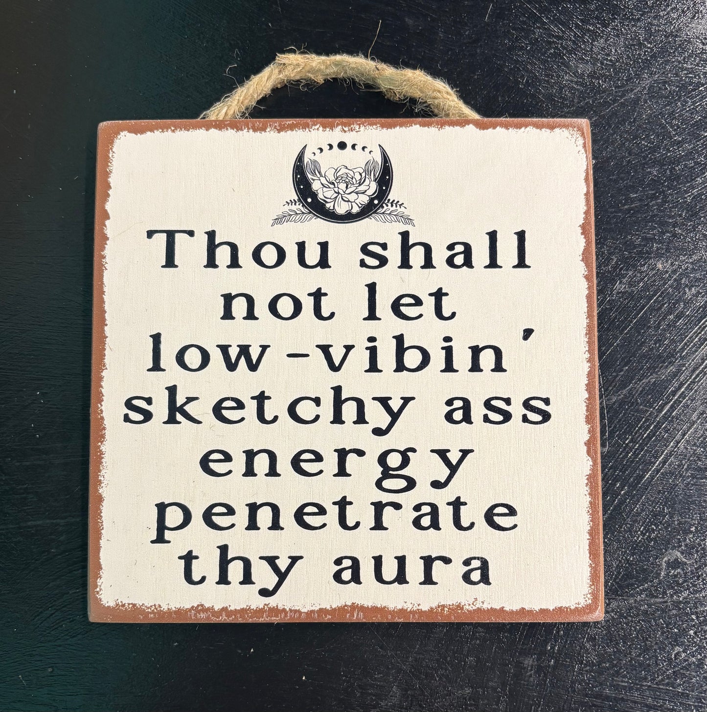 Thou Shall Not... - Wood Sign