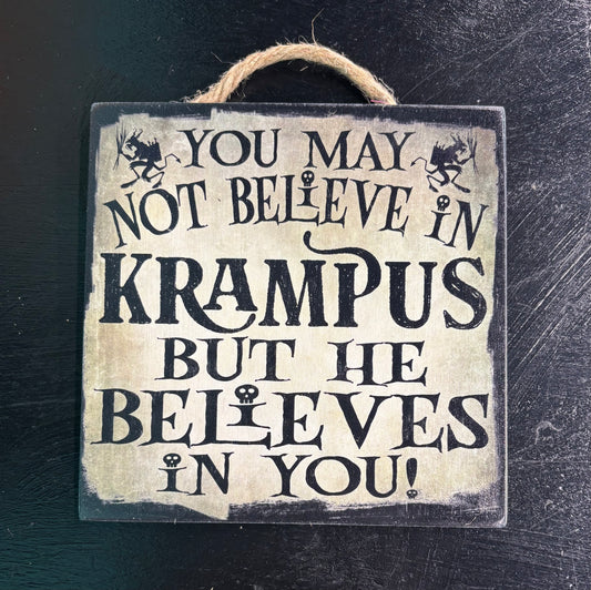 Believe in Krampus - Wood Sign