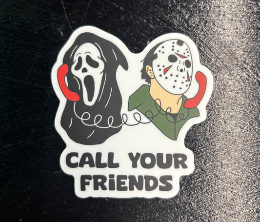 Call Your Friends - Stickers