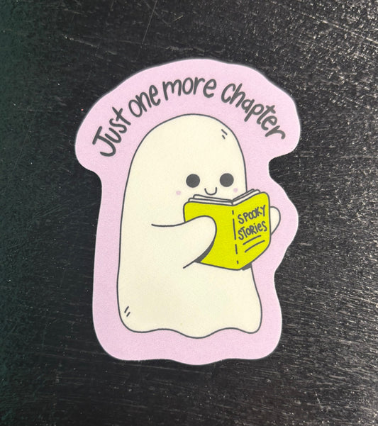 Just One More Chapter - Sticker