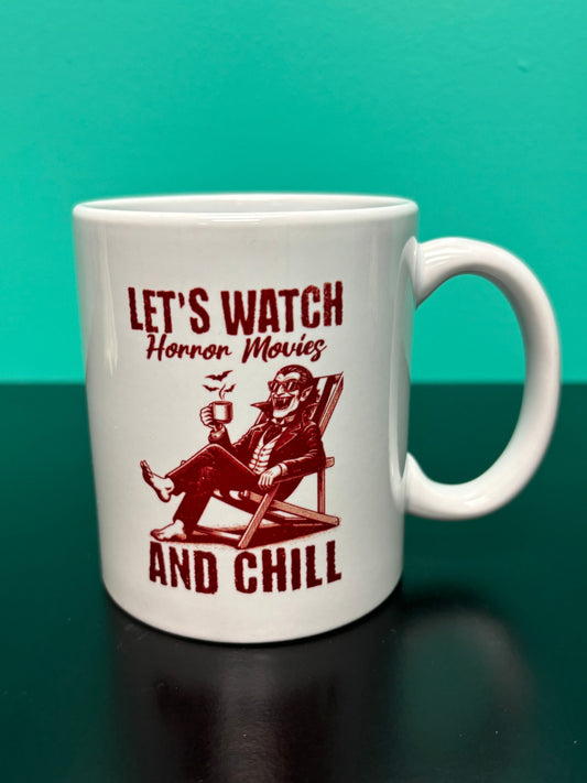 Let's Watch Horror Movies - mug