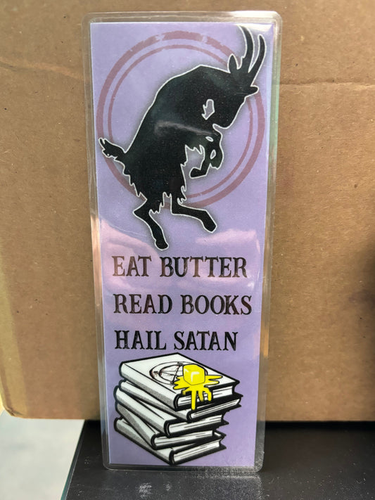 Eat Butter, Read Books, Hail Satan - Bookmark