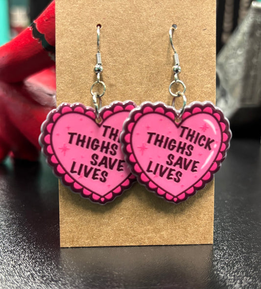Heart Thick Thighs... - Valentine's Earrings