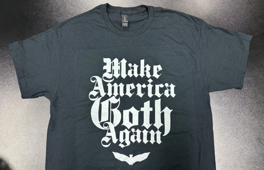 Make America Goth - T-Shirt