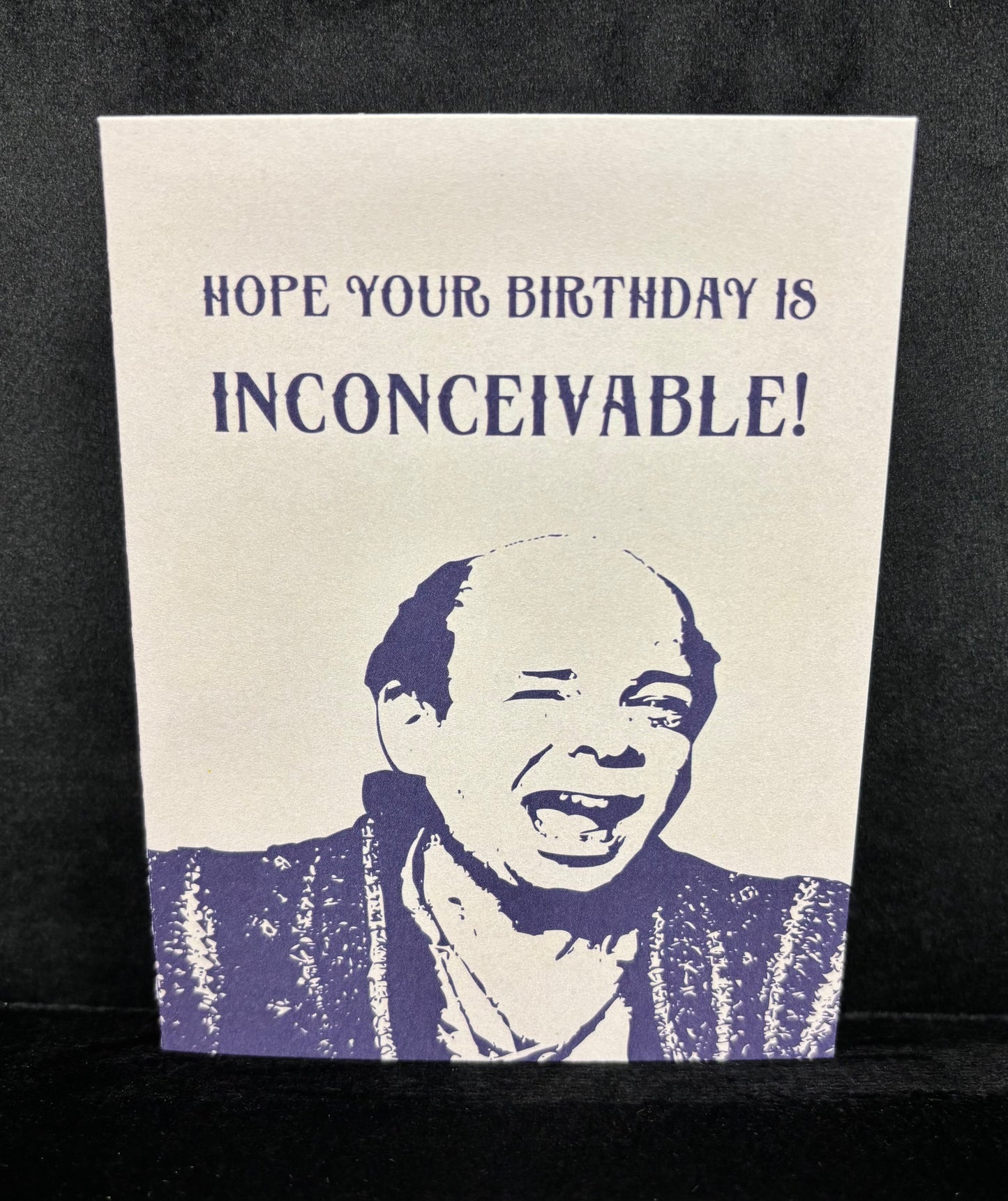 Inconceivable! - greeting card