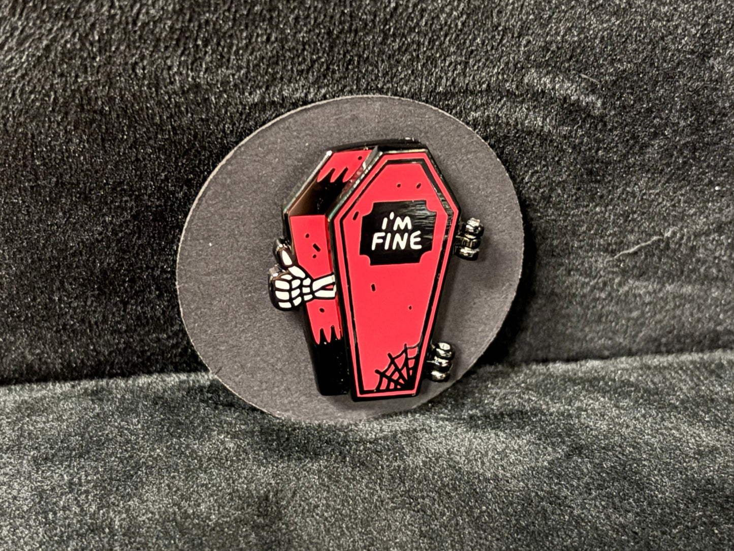 I'm Fine Coffin - Pin