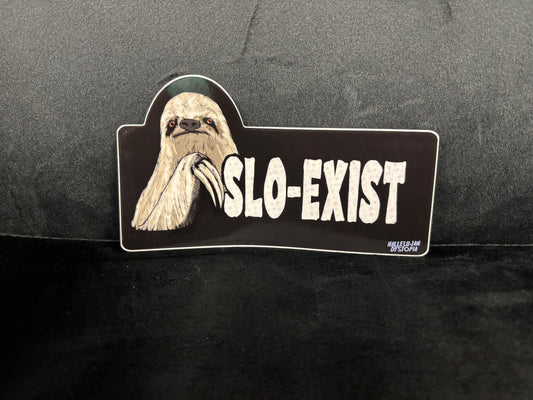 Slo Exist - Sticker