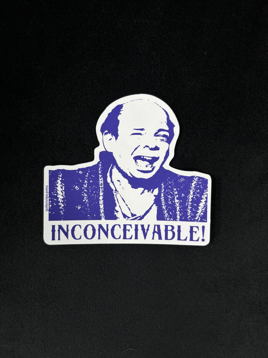 Inconceivable - Sticker