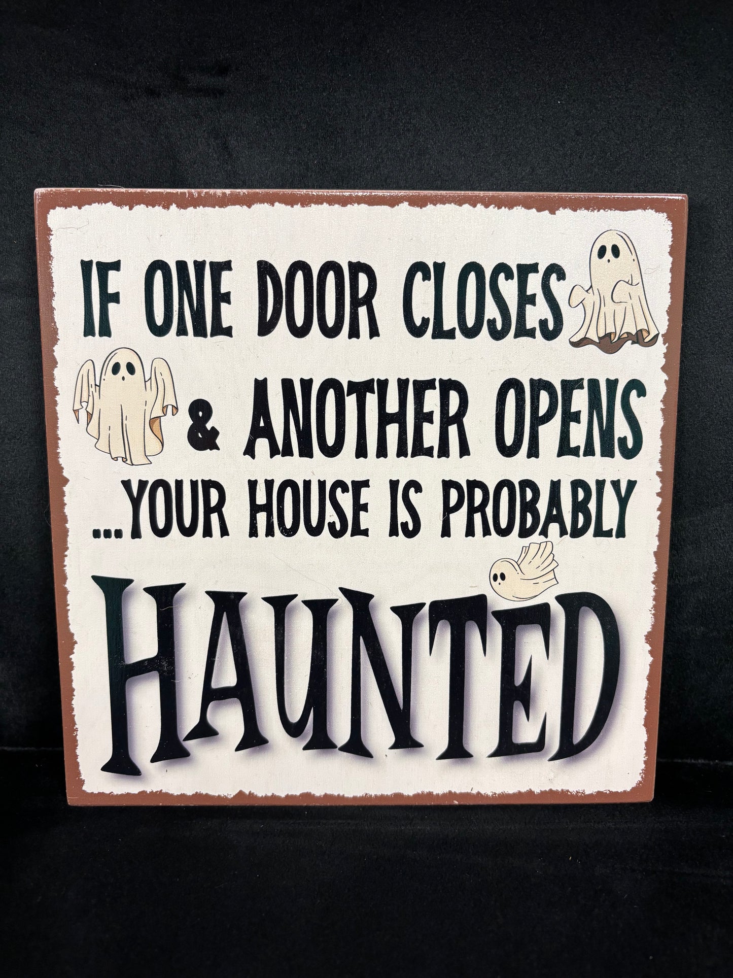 If One Door Closes... - Wood Sign