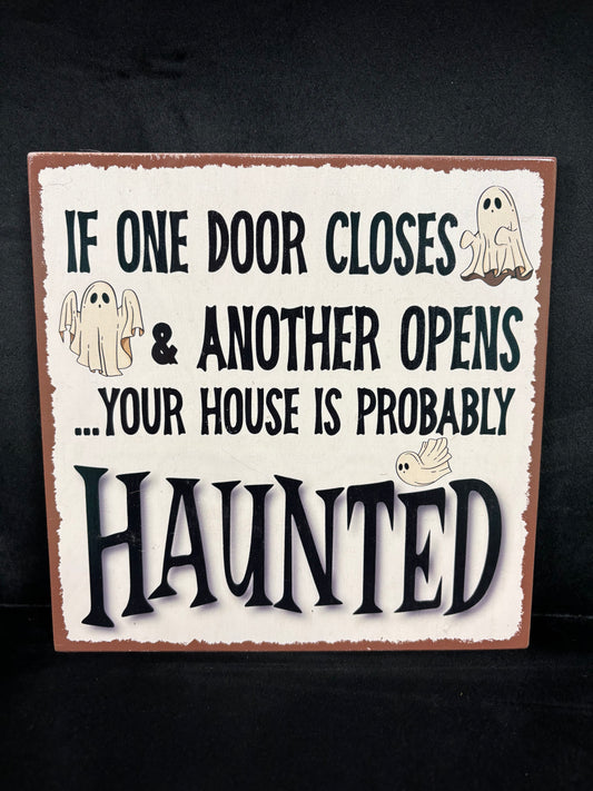 If One Door Closes... - Wood Sign