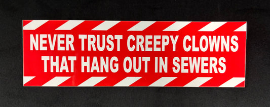 Creepy Clowns - Bumper Sticker