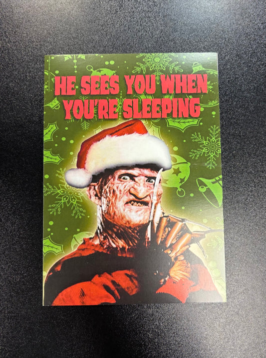 Freddy Kruger He Sees You... - Greeting Card