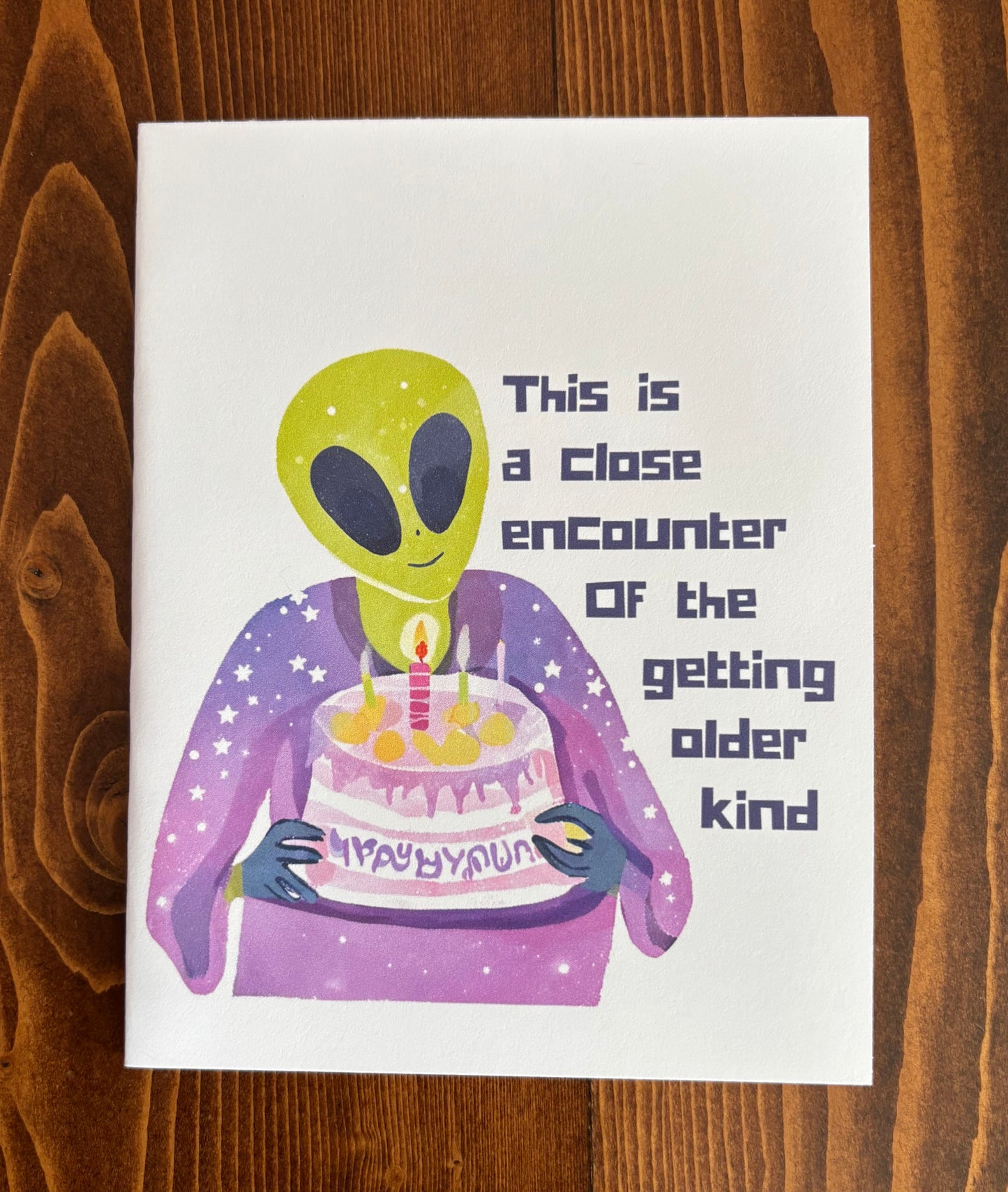 Close Encounter Birthday  - Greeting Card