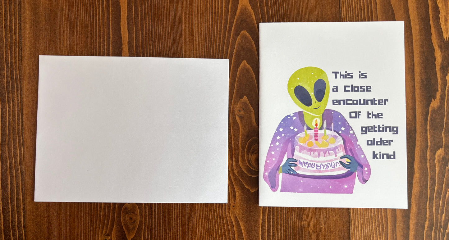 Close Encounter Birthday  - Greeting Card