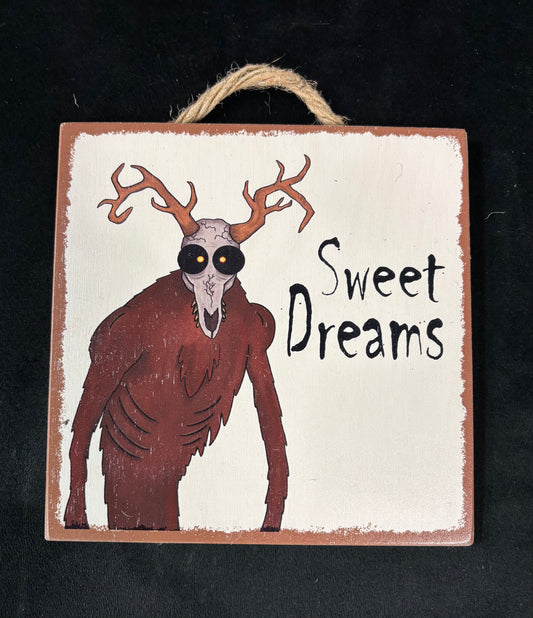 Sweet Dreams - Wendigo - Wall Sign