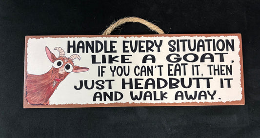 Like a Goat - Wood Sign
