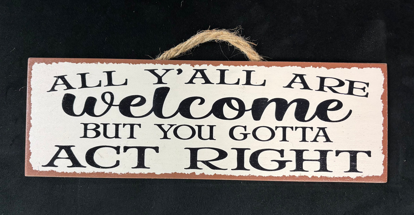 All Y'all - Wood Sign